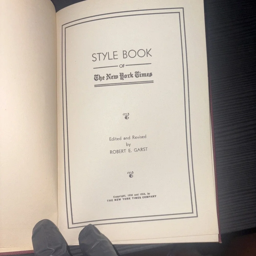 Style Book of the New  York Times by Robert E. Garst, 1956 Hardcover Excellent